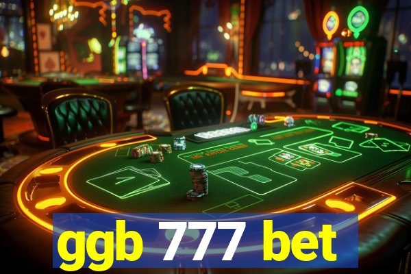 ggb 777 bet